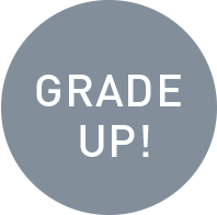 GRADE UP!